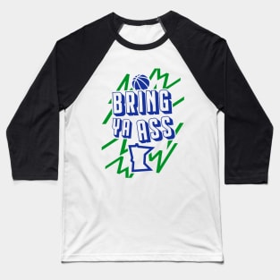 Official Bring Ya Ass Baseball T-Shirt